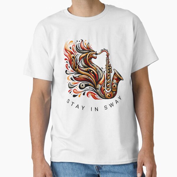 Stay in sway, Drache spielt Saxophon Classic T-Shirt