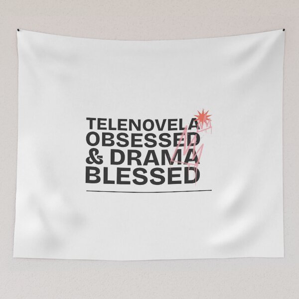 Item preview, Telenovela Obsessed & Drama Blessed Telenovelas designed and sold by SvenJ94.