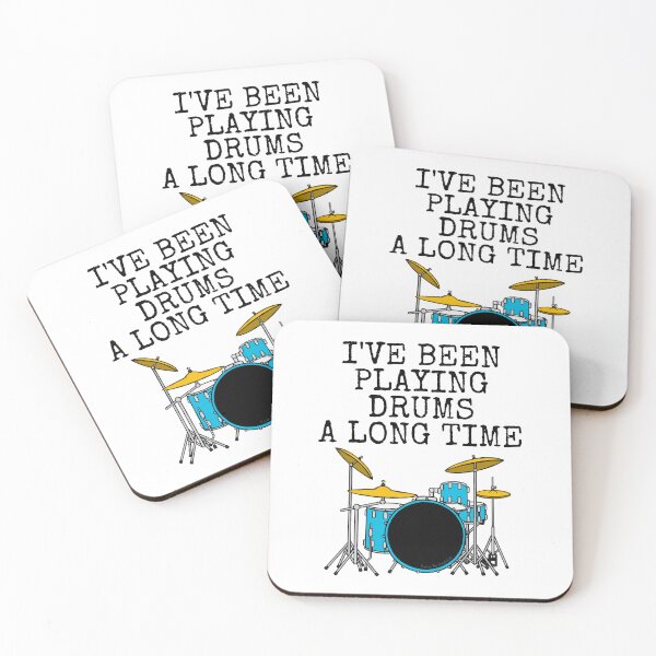 Item preview, I've Been Playing Drums A Long Time, Drummer Funny designed and sold by doodlerob.