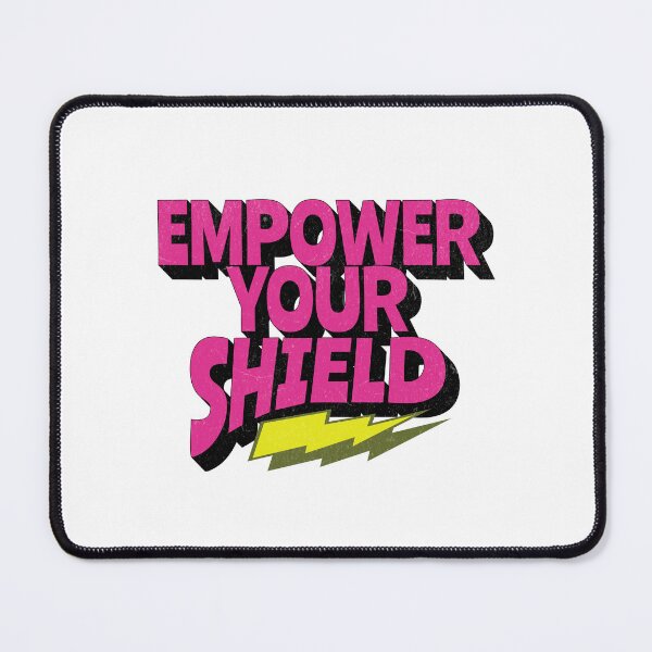 Item preview, Empower Your Shield designed and sold by smanopla.