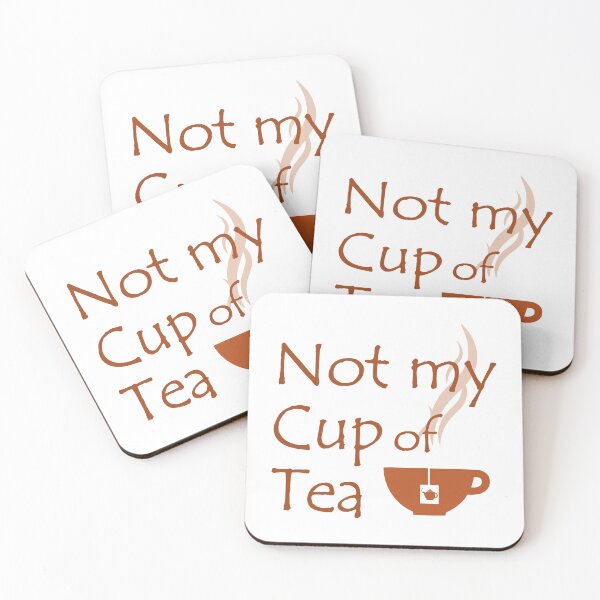 Item preview, Not my cup of tea 01 designed and sold by Ricogfx.