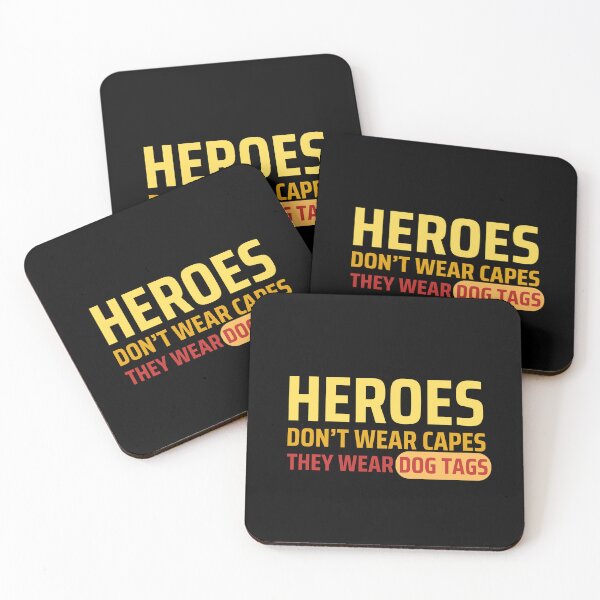 Item preview, Heroes Don't Wear Capes They Wear Dog Tags designed and sold by FridPix.