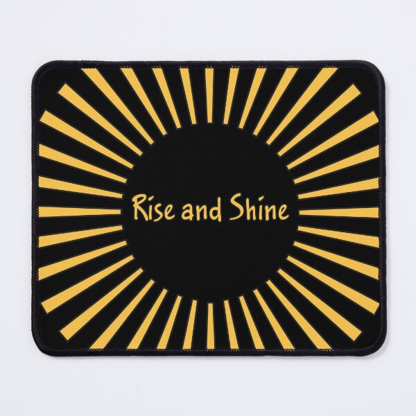 Item preview, Rise and shine, sun and text 1 designed and sold by ZorianArt.
