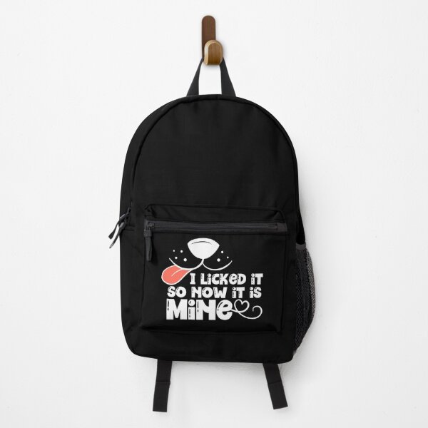 Item preview, I licked it so now it is mine - dog humor designed and sold by EvergreenWhimsy.