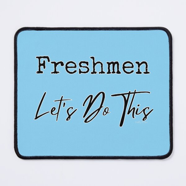 Item preview, Freshmen - Let's Do This designed and sold by HomeFreewithMe.