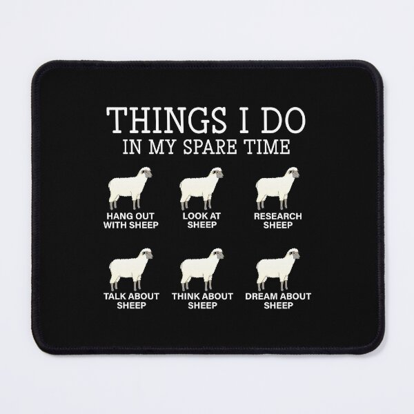 Item preview, Funny Sheep-Things I Do in My Spare Time-Gift for Sheep Lover-Animal Lover designed and sold by belladesign7.