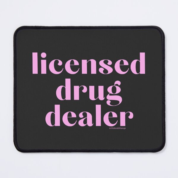Item preview, Licensed Drug Dealer. v5b, pink | @lilsboobthangs designed and sold by lilsboobthangs.
