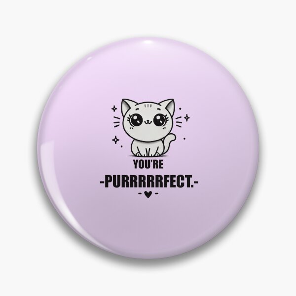 Item preview, You're PURRRRRFECT designed and sold by WeLoveCatss.