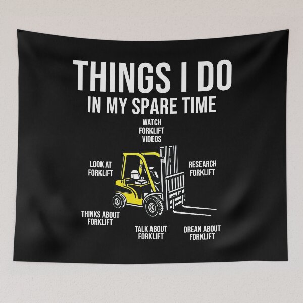 Item preview, Things I Do in My Spare Time Forklift -Funny Forklift Driver Fork Hoist Warehouse designed and sold by belladesign7.