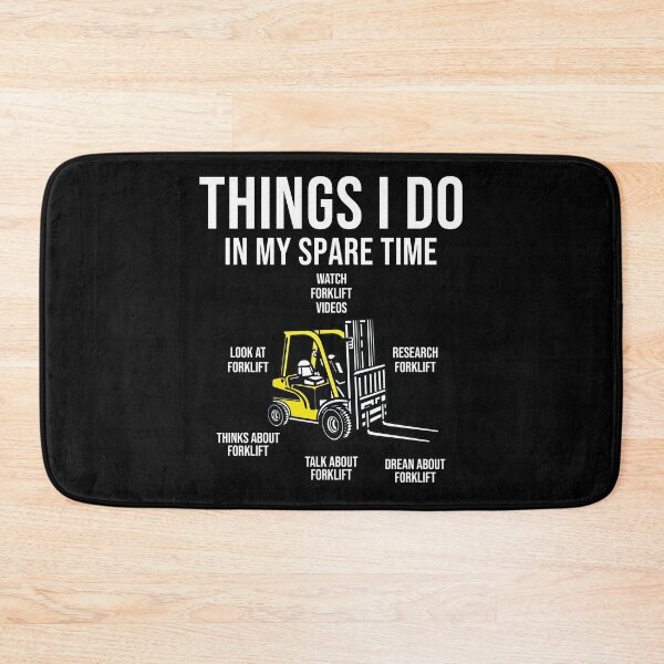 Item preview, Things I Do in My Spare Time Forklift -Funny Forklift Driver Fork Hoist Warehouse designed and sold by belladesign7.