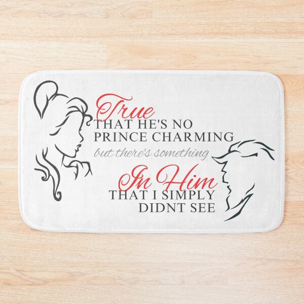Item preview, True that he's no prince charming, but there's something in him that I didnt see designed and sold by Mskathrynne.