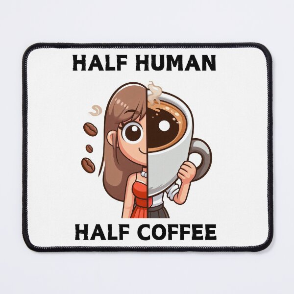 Item preview, Half human half coffee designed and sold by NanaCrafted.