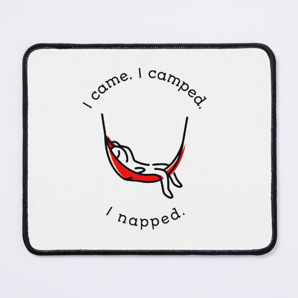Item preview, I came I camped I napped designed and sold by Janie0522.