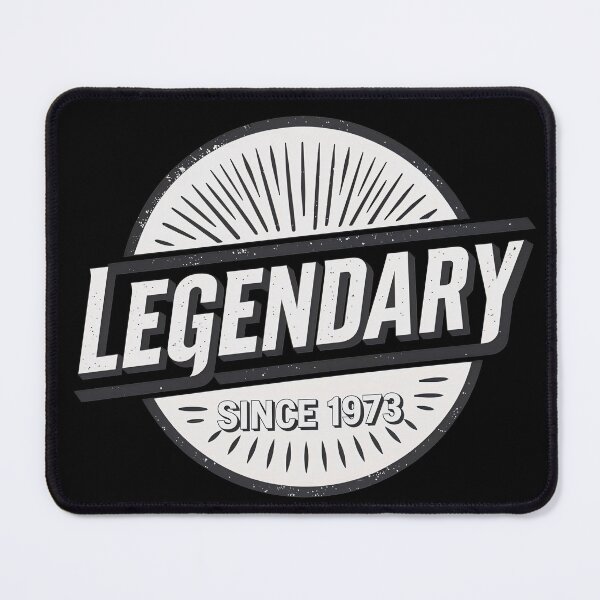 Item preview, Legendary Since 1973 Cool Birthday Quote designed and sold by TheArtOfPat.
