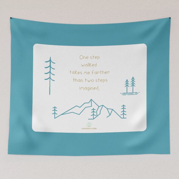 Item preview, One Step Walked takes me Farther than two steps Imagined designed and sold by Tatamoc.