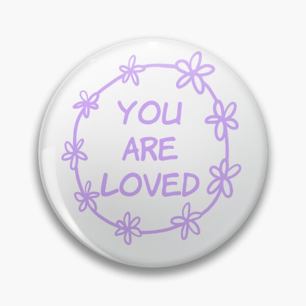Item preview, You are Loved (purple) designed and sold by Ally Designs.