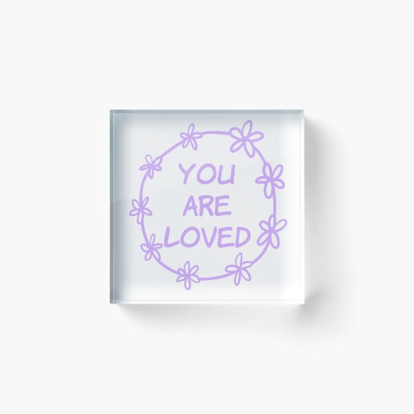 Item preview, You are Loved (purple) designed and sold by Ally Designs.