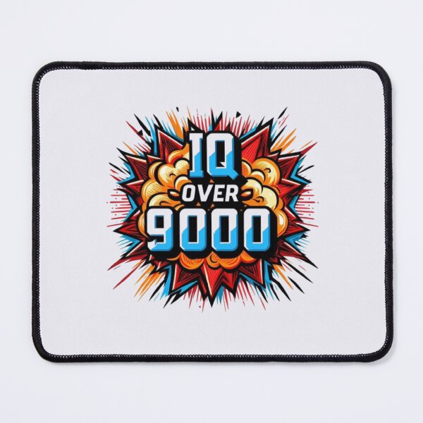 Item preview, IQ over 9000 designed and sold by Monem-RASH.