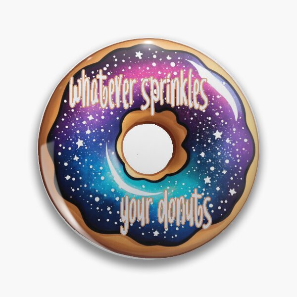 Item preview, Whatever Sprinkles your Donut Sticker designed and sold by Zencookie.