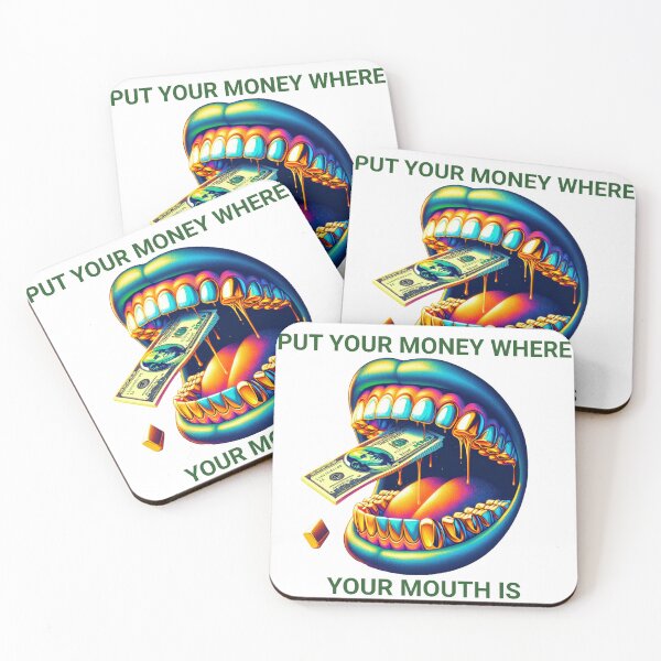 Item preview, Money Where Your Mouth Is  designed and sold by ssmg80.