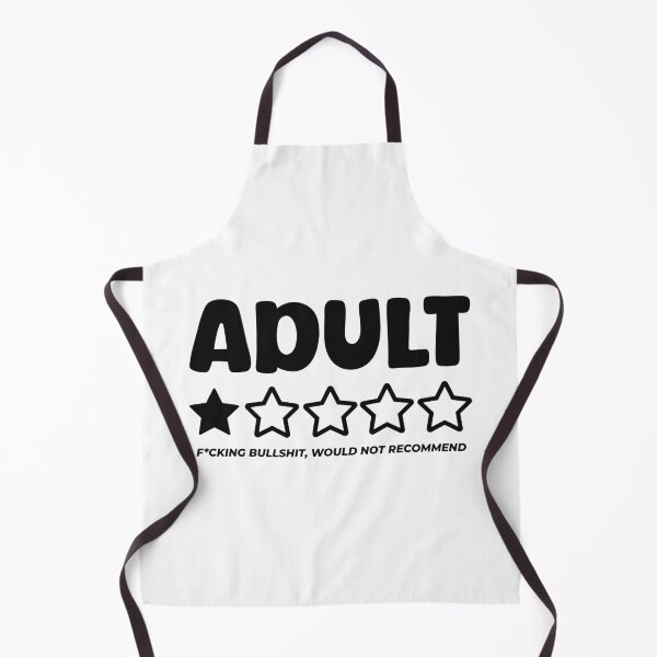 Item preview, Adulthood funny quote designed and sold by DES1GN1T.