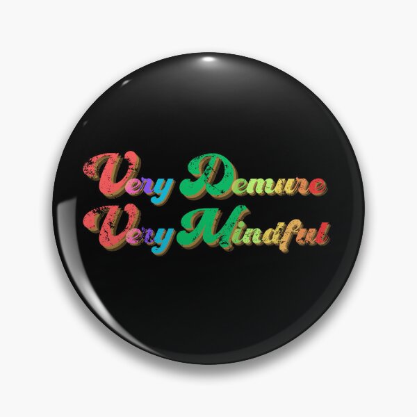 Item preview, Very Demure Very Mindful designed and sold by nanka-art.