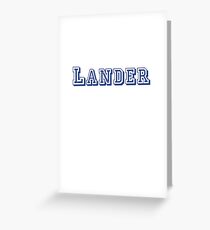 Lander Greeting Card