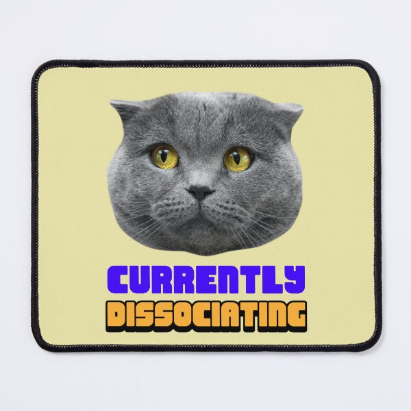 Item preview, Currently Dissociating designed and sold by DesignsbyDugar.