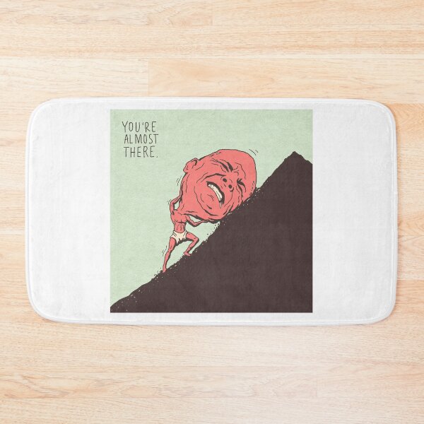Item preview, You're almost there designed and sold by BYaleksSKROK.