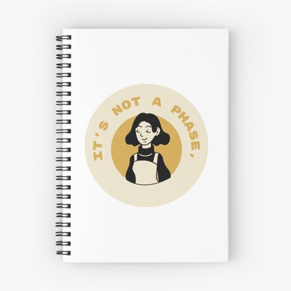 Item preview, It's Not a Phase Mom - Positive Illustration designed and sold by AutomationDataCamp ⭐⭐⭐⭐⭐.