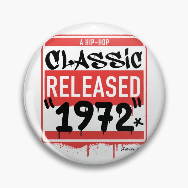 Item preview, 1972 Hip Hop born year artwork for all old school Hip Hop lovers. designed and sold by studioochee03.