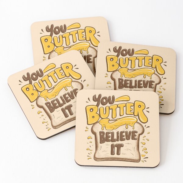 Item preview, You Butter Believe It  designed and sold by TriangleWorld.