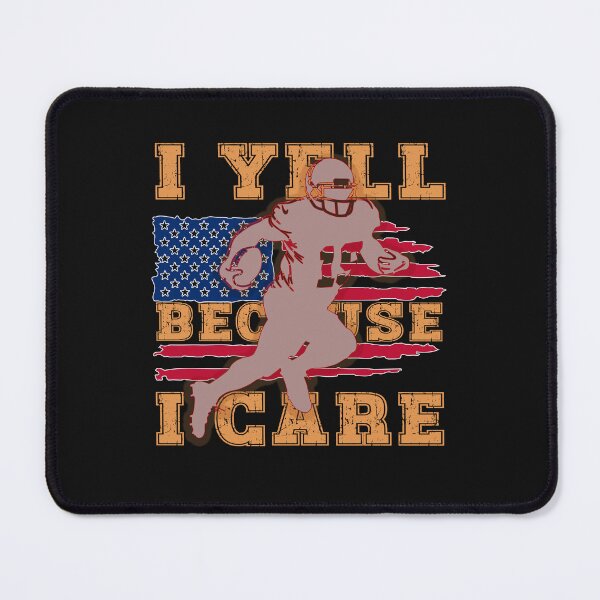 Item preview, I Yell Because I Care Football Dad Funny US Flag Fathers Day designed and sold by MizoX7.