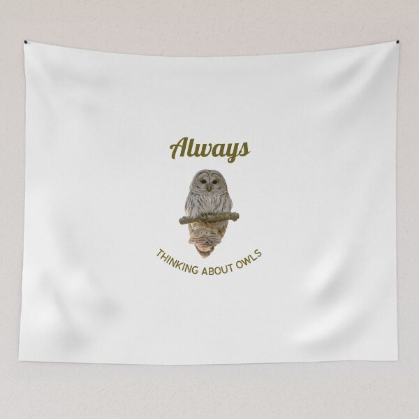 Item preview, Always Thinking About Owls designed and sold by Lisajarosik.