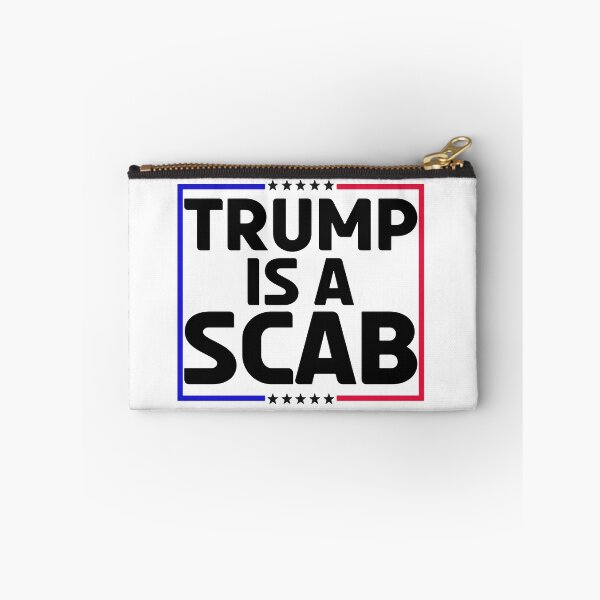 Item preview, Trump Is A Scab designed and sold by Winther-Art.