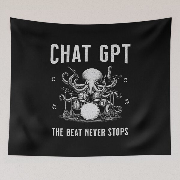 Item preview, ChatGPT: The Beat Never Stops designed and sold by A.I.  Took My Job!.
