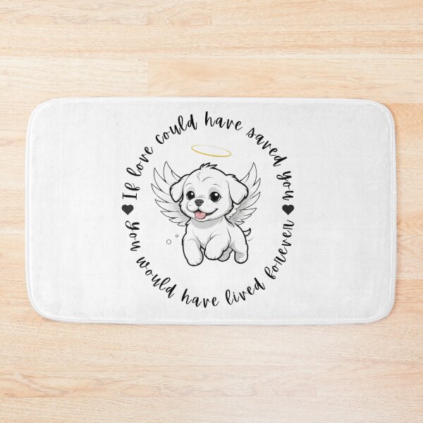 Item preview, If Love Could Have Saved You You Would Have Lived Forever Maltese Dog Memorial designed and sold by FreeStyleTrend.