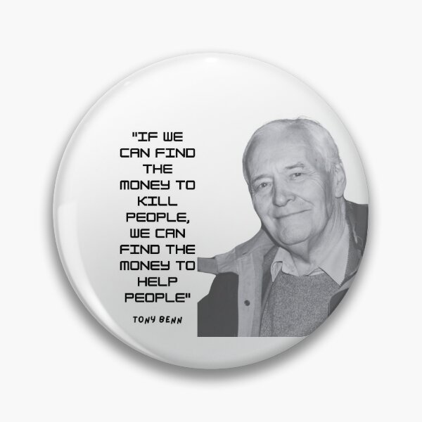Item preview, Tony Benn Quote designed and sold by sourceoflife.
