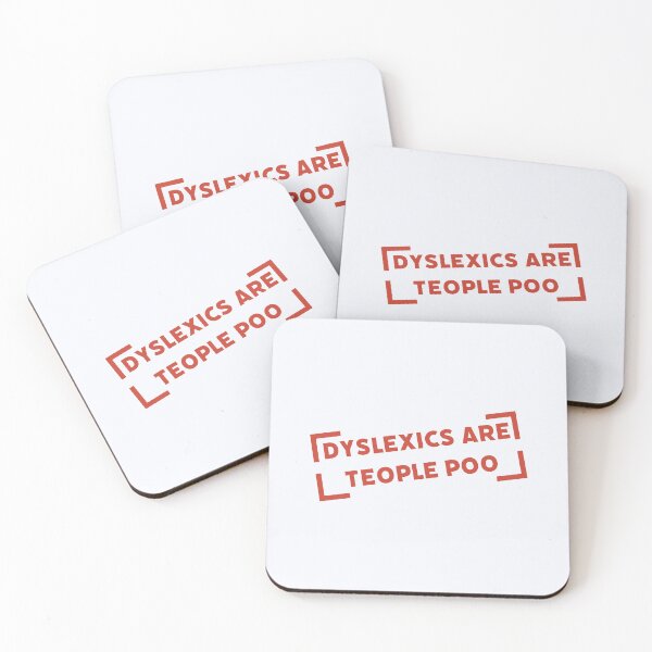 Item preview, Dyslexics Are Teople Poo designed and sold by ClanRaeDesign.