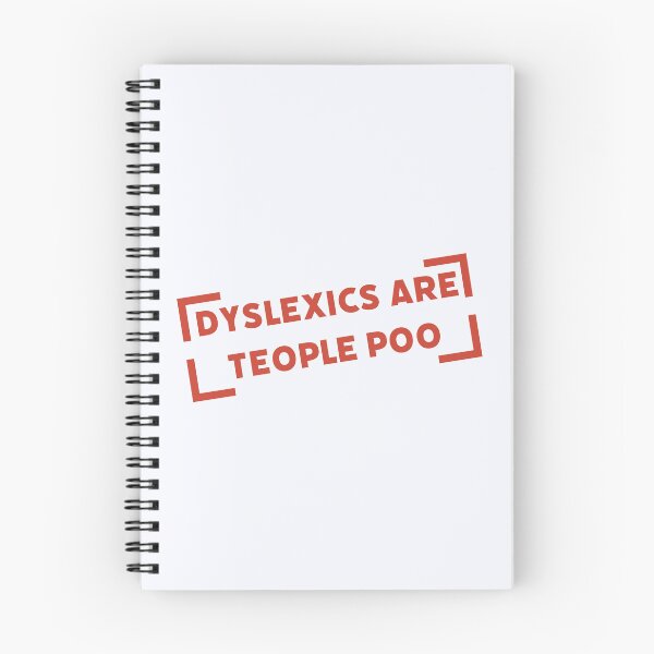Item preview, Dyslexics Are Teople Poo designed and sold by ClanRaeDesign.