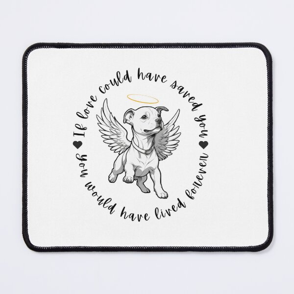 Item preview, If Love Could Have Saved You You Would Have Lived Forever Pitbull Dog Memorial designed and sold by FreeStyleTrend.