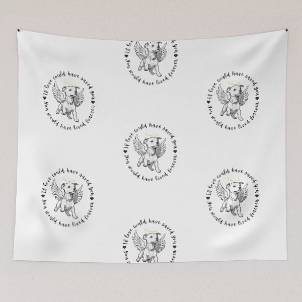 Item preview, If Love Could Have Saved You You Would Have Lived Forever Pitbull Dog Memorial designed and sold by FreeStyleTrend.