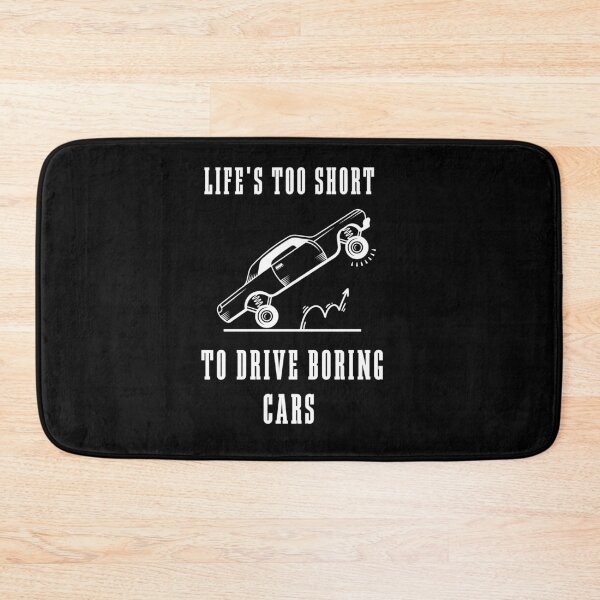 Item preview, Lifes Too Short To Drive Boring Cars designed and sold by SD-LA-AND-U.