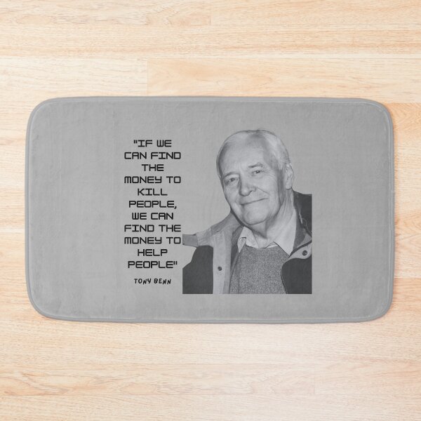 Item preview, Tony Benn Quote designed and sold by sourceoflife.