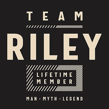 Artwork thumbnail, Team Riley Lifetime Member Personalized Name Riley by cidolopez