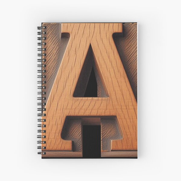 WOOD TYPE LETTER A Spiral Notebook