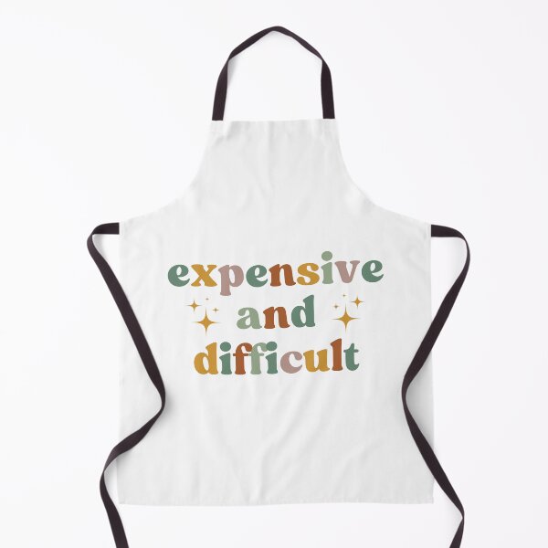 Item preview, Expensive And Difficult, Funny Girlfriend designed and sold by faridman.
