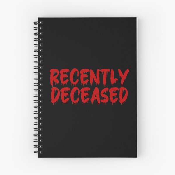 Item preview, RED ON BLACK RECENTLY DECEASED BLOOD DRIP designed and sold by RomeArtCo.