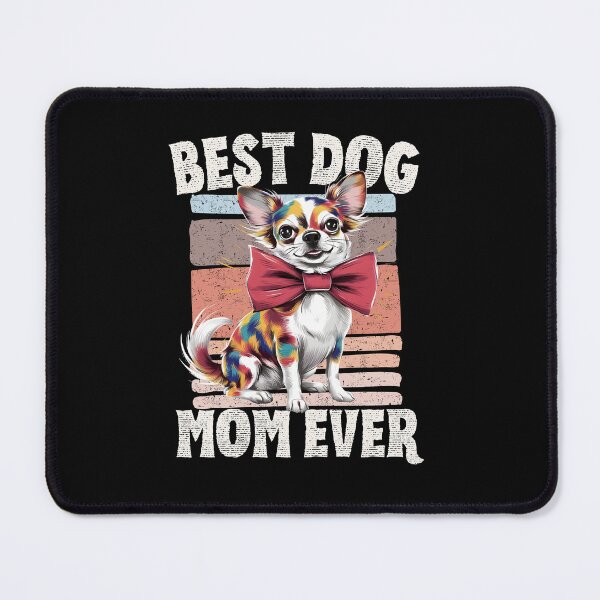 Item preview, Best Dog Mom Ever Funny Retro Chihuahua Dog designed and sold by TheTimer.