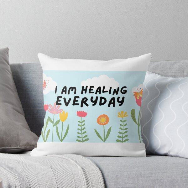 Item preview, I am healing everyday designed and sold by Randomnessy.